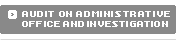 audit on administrative office and investigation